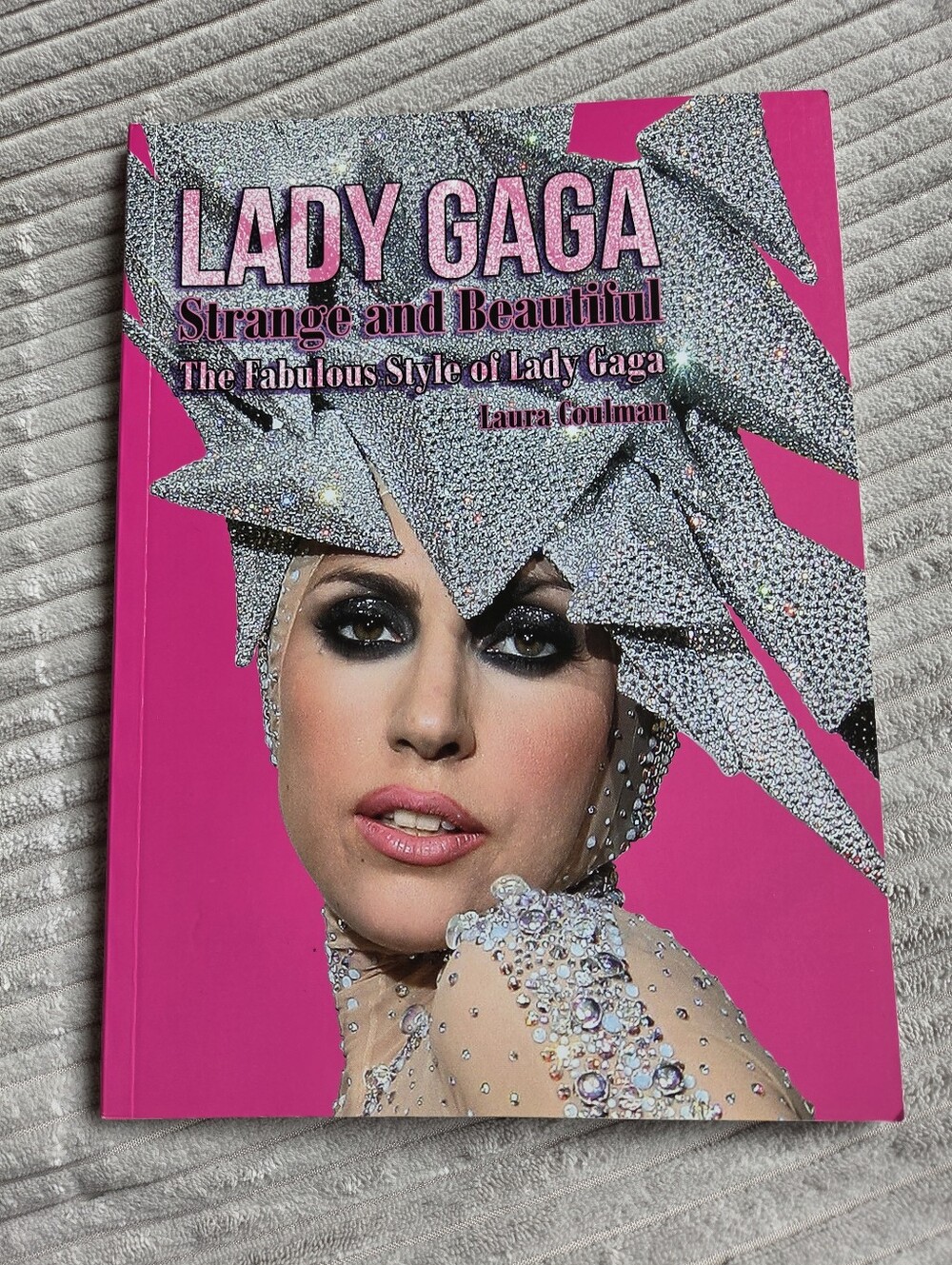 Lady Gaga Strange and Beautiful Book